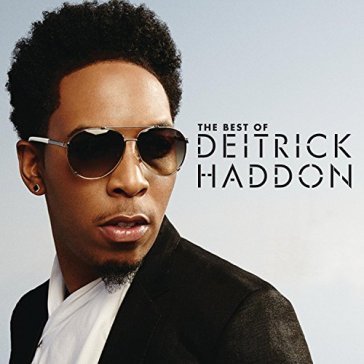 Best of - Deitrick Haddon