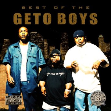 Best of the geto boys - GETO BOYS