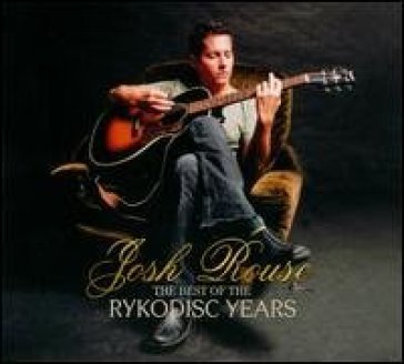 Best of the rykodisc years - Josh Rouse