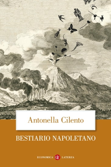 Bestiario napoletano - Antonella Cilento