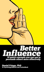 Better Influence