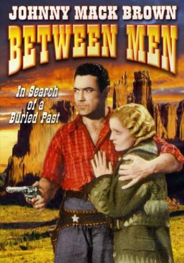 Between men - Johnny Mack Brown