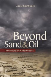 Beyond Sand and Oil