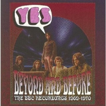 Beyond and before the bbc rec. '69/'70 - Yes