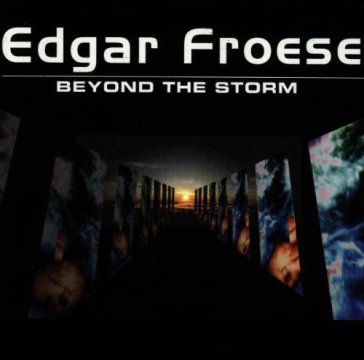 Beyond the storm - Edgar Froese