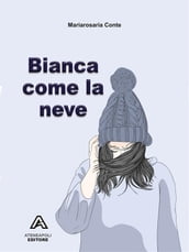 Bianca come la neve