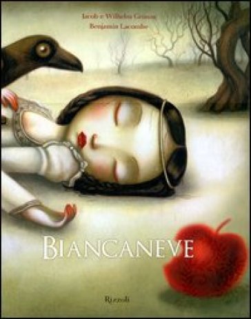 Biancaneve. Ediz. illustrata - Jacob Grimm - Wilhelm Grimm - Benjamin Lacombe