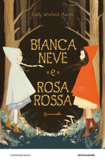 Biancaneve e Rosarossa - Emily Winfield Martin