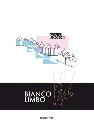 Bianco Limbo - Sonia Ugolini