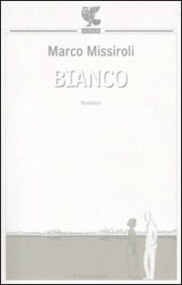 Bianco - Marco Missiroli