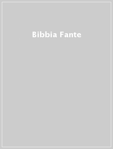 Bibbia Fante