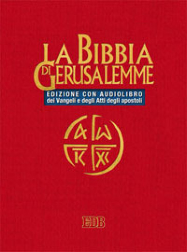 La Bibbia di Gerusalemme CD Audio. Con Audiolibro