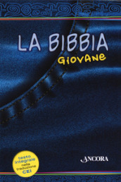 La Bibbia giovane. Ediz. integrale