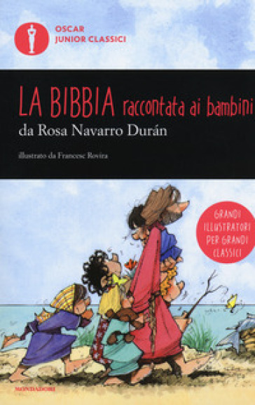 La Bibbia raccontata ai bambini - Rosa Navarro Duran