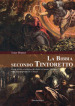 La Bibbia secondo Tintoretto. Guida alla lettura biblica e teologica dei dipinti di Jacopo Tintoretto nella Scuola Grande di San Rocco a Venezia