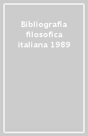 Bibliografia filosofica italiana 1989