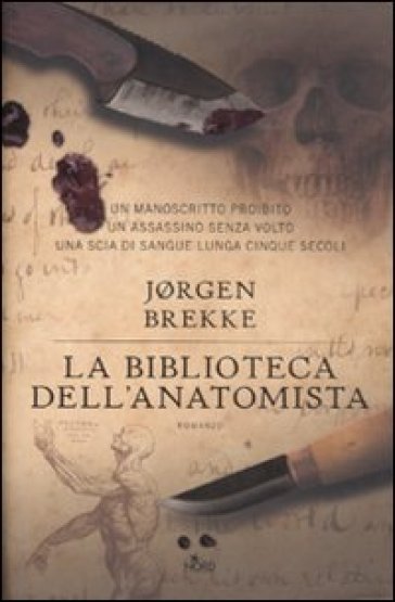 Biblioteca dell'anatomista (La) - Jorgen Brekke