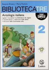 Bibliotecatre. Con quaderno scrittura-Autovalutazione e orientamento. Ediz. compatta. Con espansione online. Per la Scuola media. Con CD-ROM. 2. (4 vol.)