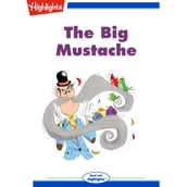 Big Mustache, The