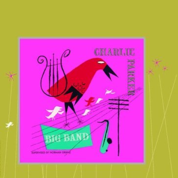 Big band - Charlie Parker
