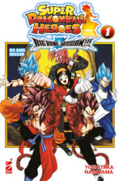 Big bang mission!!! Super dragon ball heroes. 1: Big bang mission