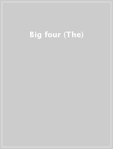 Big four (The)