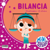 Bilancia. Minizodiaco. Ediz. a colori