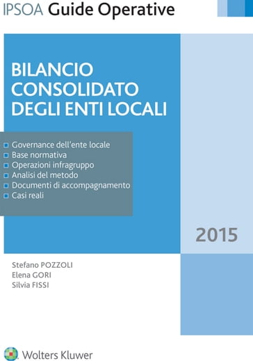 Bilancio consolidato degli enti locali - Elena Gori - Silvia Fissi - Stefano Pozzoli