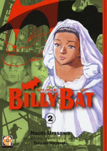 Billy Bat. 2. - Naoki Urasawa - Takashi Nagasaki