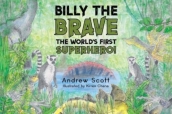 Billy The Brave - The World s First Superhero!