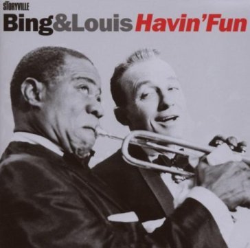 Bing & louis havin' fun - Bing Crosby - LOUIS ARMSTR