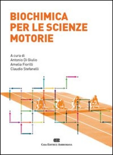 Biochimica per le scienze motorie