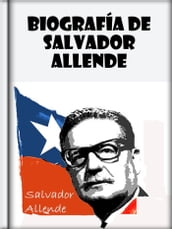 Biografía de Salvador Allende