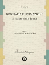 Biografia e Formazione Il Vissuto delle Donne