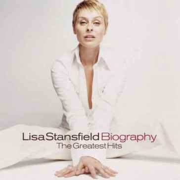 Biography-the greatest hits - Lisa Stansfield