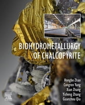 Biohydrometallurgy of Chalcopyrite