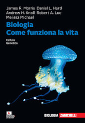 Biologia. Come funziona la vita. Cellule. Genetica. Con e-book