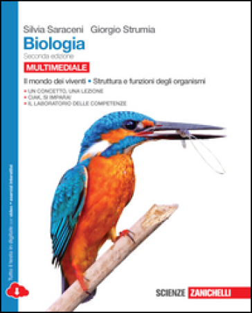 Biologia. Per le Scuole superiori. Con e-book. Con espansione online - Silvia Saraceni - Giorgio Strumia