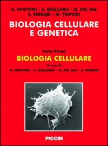 Biologia cellulare e genetica. 1.