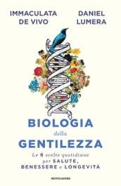 Biologia della gentilezza