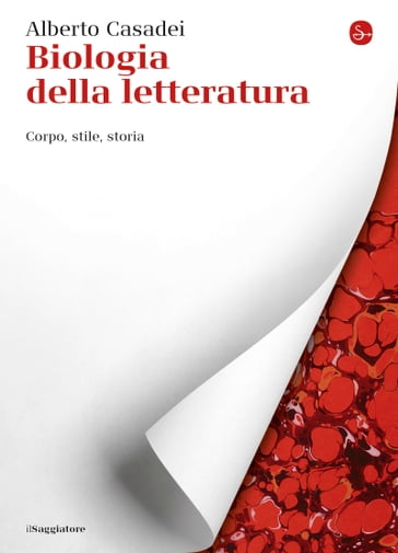 Biologia della letteratura - Casadei Alberto