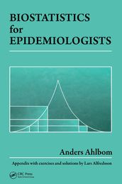 Biostatistics for Epidemiologists