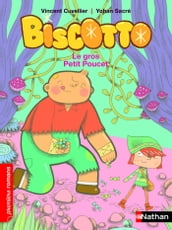 Biscotto - Le gros Petit Poucet