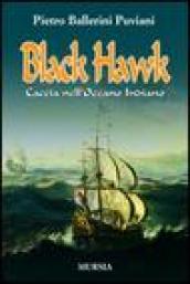 Black Hawk. Caccia nell Oceano Indiano
