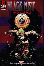 Black Mist: Blood of Kali #3
