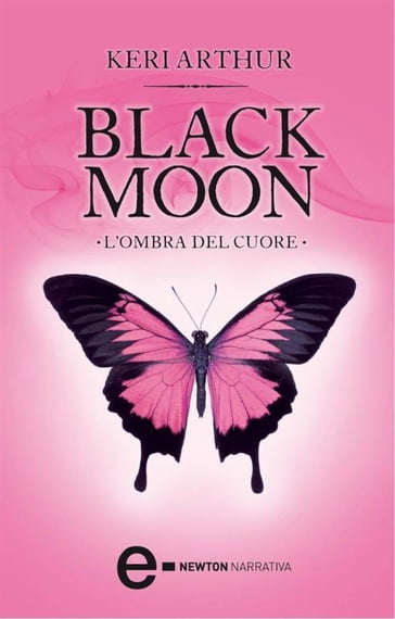 Black Moon. L'ombra del cuore - Keri Arthur