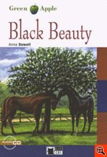 Black beauty. Con File audio scaricabile on line - Anna Sewell