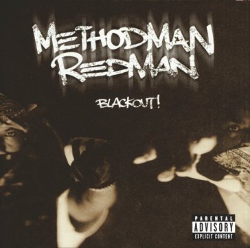 Black out - Redman Method Man