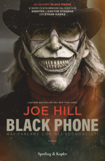 Black phone. Mai parlare con gli sconosciuti - Joe Hill