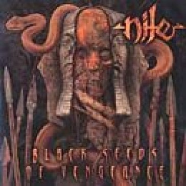 Black seeds of vengeance - Nile